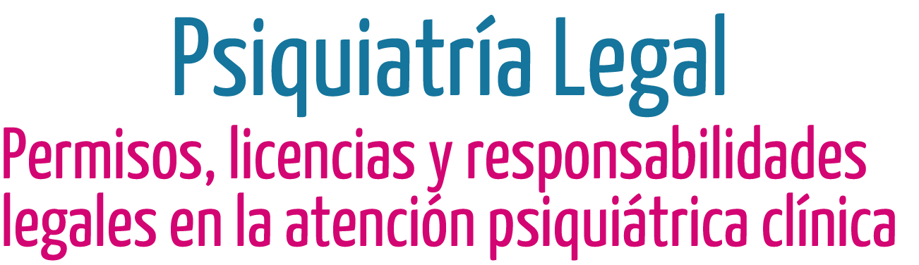 Psiquiatria Legal para el psiquiatra clínico V
